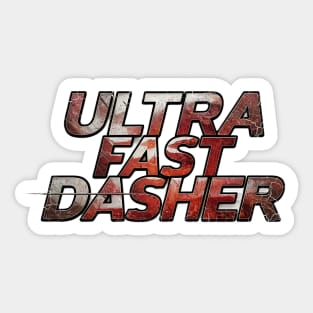 Ultra Fast Dasher the DoorDasher Sticker